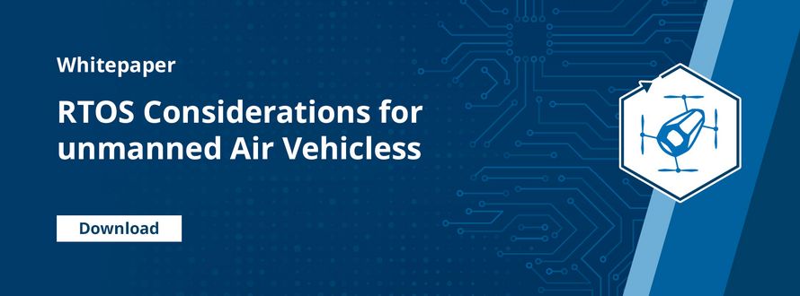 RTOS Considerations for unmanned Air Vehicles | SYSGO